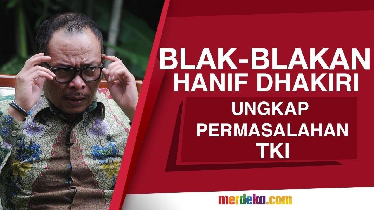 Blak-blakan Hanif Dhakiri ungkap permasalahan TKI