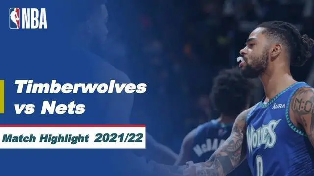 Berita Video, Highlights NBA antara Minnesota Timberwolves Vs Brooklyn Nets pada Senin (24/1/2022)