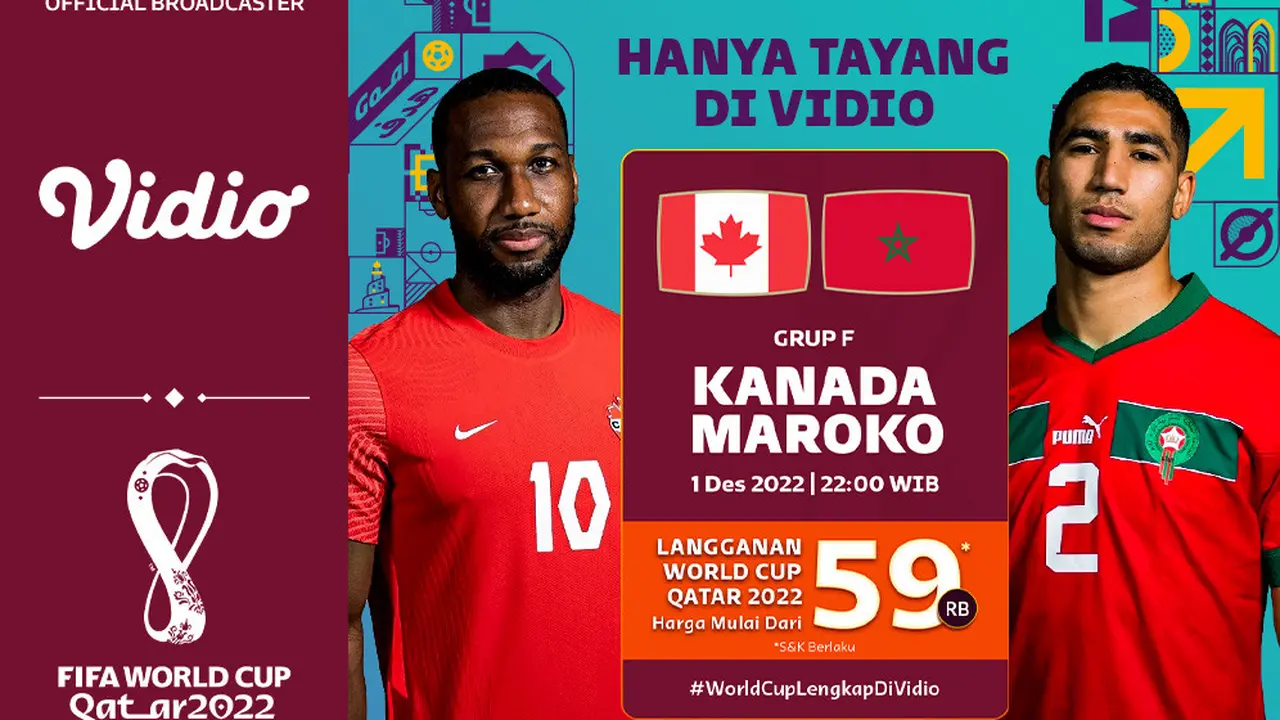 Jadwal dan Live Streaming Piala Dunia 2022 : Kanada Vs Maroko di Vidio