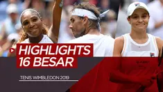 Berita Video 16 Besar Tenis Wimbledon 2019, Kejutan di Tunggal Putri dan 3 Unggulan Tunggal Putra lolos