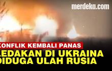 VIDEO: Rusia Vs Ukraina Kembali Panas, Dipicu Saling Tuduh Ledakan Pipa Gas