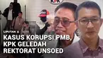Komisi Pemberantasan Korupsi menggeledah sejumlah lokasi terkait penyidikan kasus dugaan pemerasan dan gratifikasi penerimaan mahasiswa baru Universitas Jenderal Soedirman. Yang terbaru, KPK menggeledah gedung rektorat.