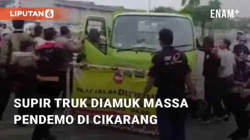 VIDEO: Detik-detik Supir Truk Diamuk Massa Pendemo di Cikarang