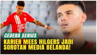 Akibat Cedera Serius, Media Belanda Ungkap Karier Mees Hilgers: Berada di Luar Skenario!