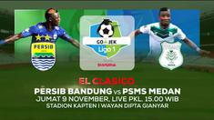 Berita video jangan lewatkan duel klasik Persib Bandung vs PSMS Medan dalam lanjutan Gojek Liga 1 2018 bersama Bukalapak hanya di Indosiar pada Jumat (9/11/2018) pukul 15.00 WIB.