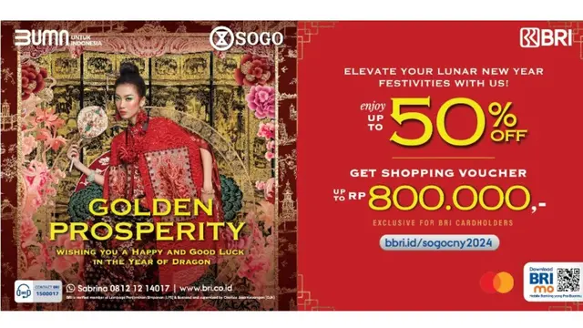 Sambut Imlek 2024 dengan Penampilan Baru, Yuk Belanja di SOGO dan Raih Promo Menarik dari BRI
