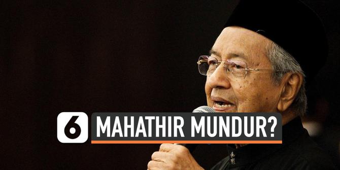 VIDEO: Mahathir Mohamad Mundur, Kirim Surat ke Raja Malaysia