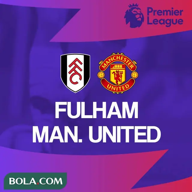 Premier League - Fulham Vs Manchester United