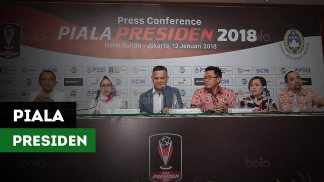 Berita video konferensi pers Piala Presiden 2018 yang siap menghibur masyarakat Indonesia yang akan dimulai pada 16 Januari 2018.