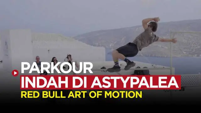 Berita video kompetisi Red Bull Art of Motion 2022 di Astypale, Yunani. Kompetisi Parkour kelas dunia