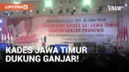 Ganjar Pranowo Dapat Dukungan Ribuan Kepala Desa se-Jawa Timur