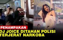 VIDEO: Kronologi DJ Joice Ditangkap, Polisi Pastikan Narkoba Jenis Sabu