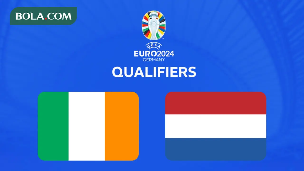 Kualifikasi Euro 2024 - Irlandia Vs Belanda
