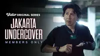 Sinopsis Jakarta Undercover: Members Only Episode 4, Kebenaran Tersembunyi di Kamar 309