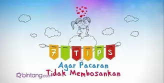 Video Sosial Bintang: 7 Tips Menghindari Kebosanan dengan Pacar .