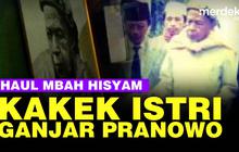 VIDEO: Mbah Hisyam, Kakek Istri Ganjar Pendiri Ponpes Sukawarah Roudlotus Sholichin