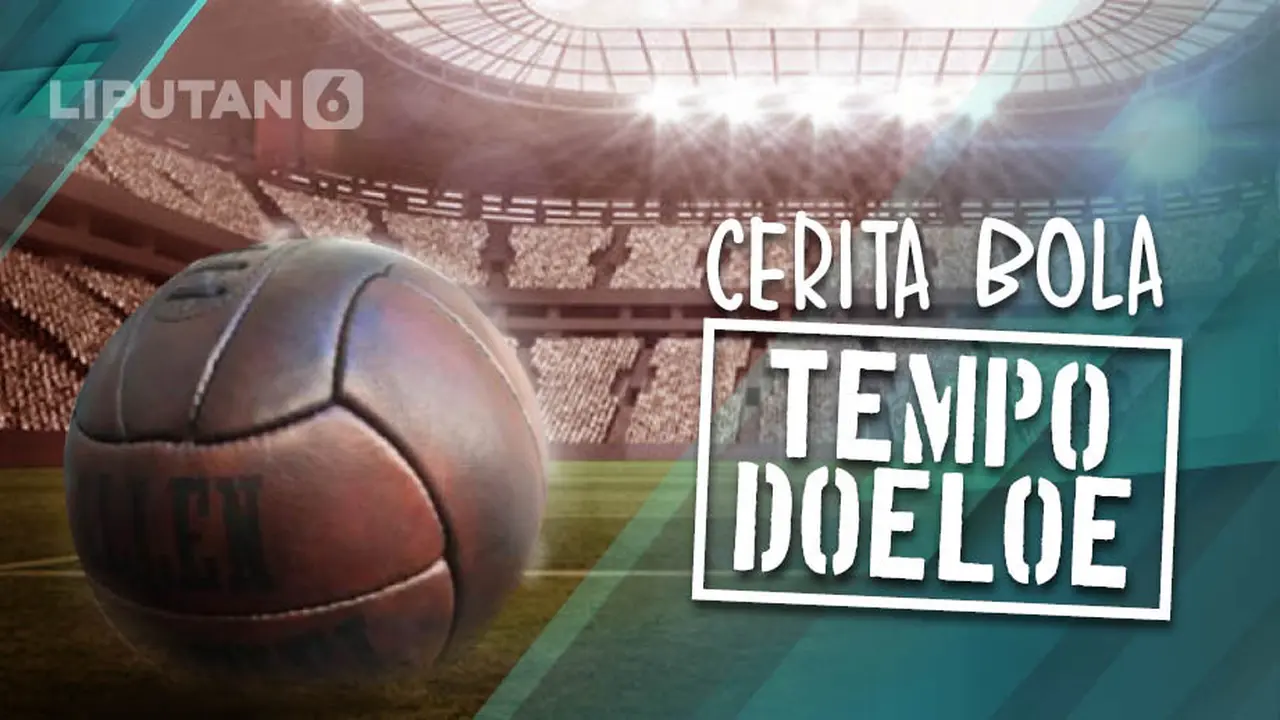 Banner Cerita Bola Tempo Doeloe