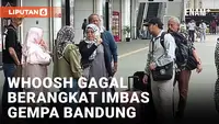 Imbas Gempa Bandung, Kereta Cepat Whoosh Gagal Berangkat