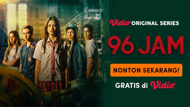 Sinopsis Vidio Original Series 96 Jam