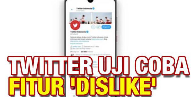 VIDEO: Twitter Perluas Uji Coba Fitur Tombol Dislike Downvote