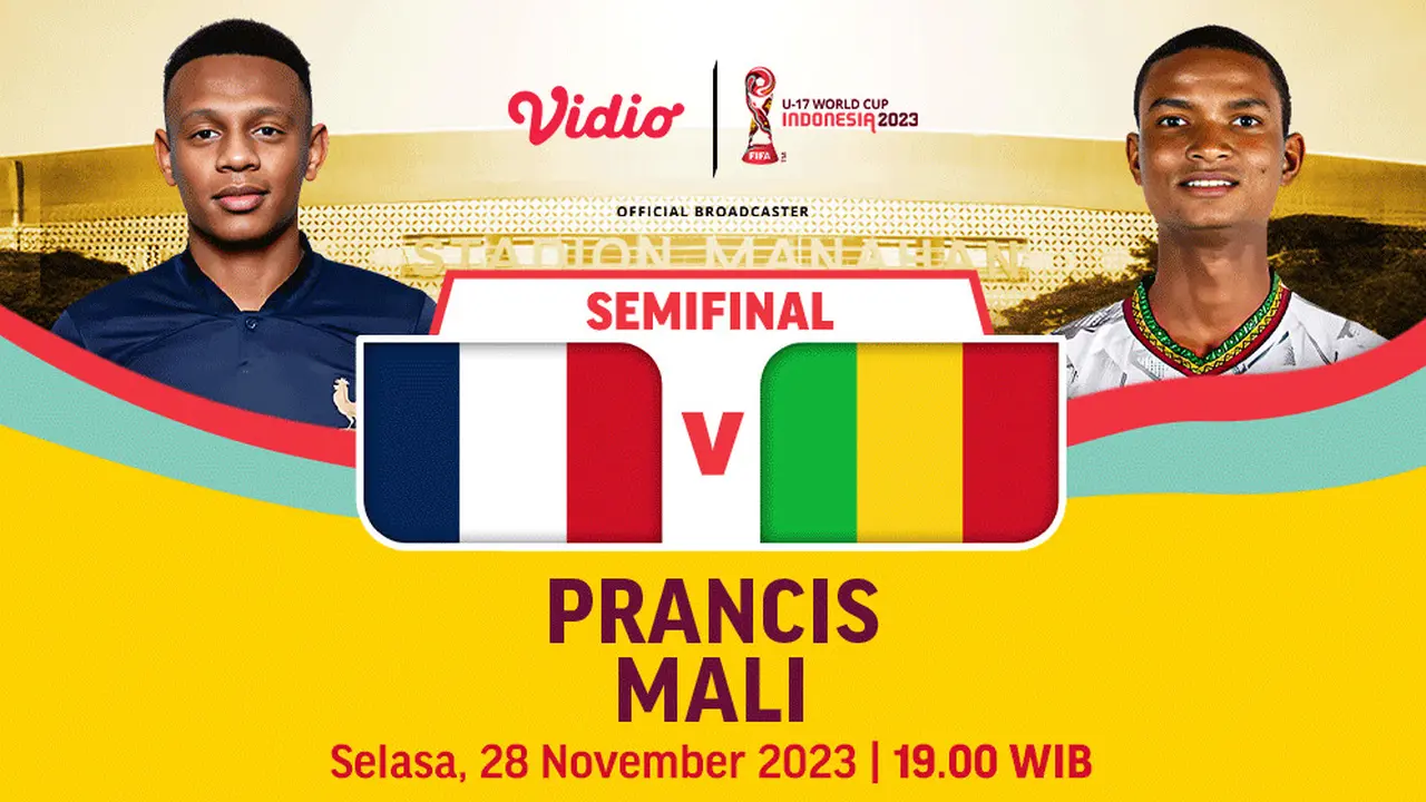 Jadwal Siaran Langsung Semifinal Piala Dunia U17: Prancis vs Mali