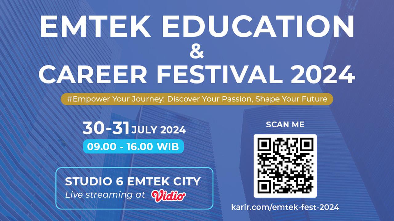 Bersama 29 Mitra Perusahaan, Emtek Gelar Emtek Education & Career Festival 2024