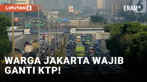 VIDEO: 2024, Warga Jakarta Wajib Ganti KTP!