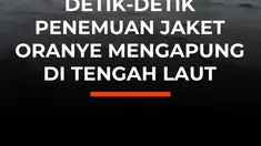 Tim pencarian delapan orang yang hilang di Selat Sunda menemukan life jacket oranye dan sebuah botol putih. TNI AL masih melakukan identifikasi untuk memastikan apakah temuan tersebut berkaitan dengan kapal Arupadathu 01.