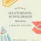 Mentorship & Scholarship Program by Maudy Ayunda (Sumber: Instagram/Maudyayunda)