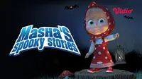 Saksikan Masha's Spooky Stories Hanya di Vidio! (Dok. Vidio)