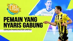 Berita video spotlight kali ini membahas tentang empat berikut ini pernah hampir pasti bergabung dengan United.