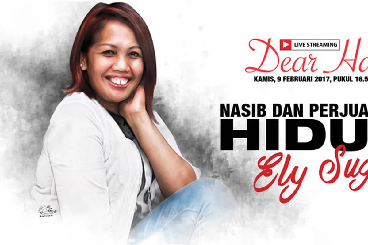 Nasib dan Perjuangan Hidup Ely Sugigi