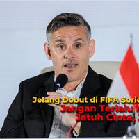 Kolom - Jelang Debut di FIFA Series 2026: Jangan Terlalu Mudah Jatuh Cinta, John