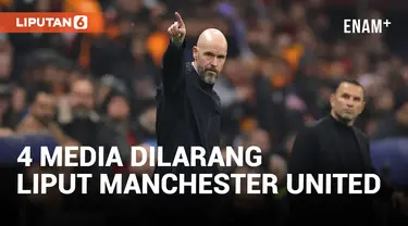 ERIK TEN HAG MELARANG 4 MEDIA HADIRI KONFERENSI PERS MANCHESTER UNITED