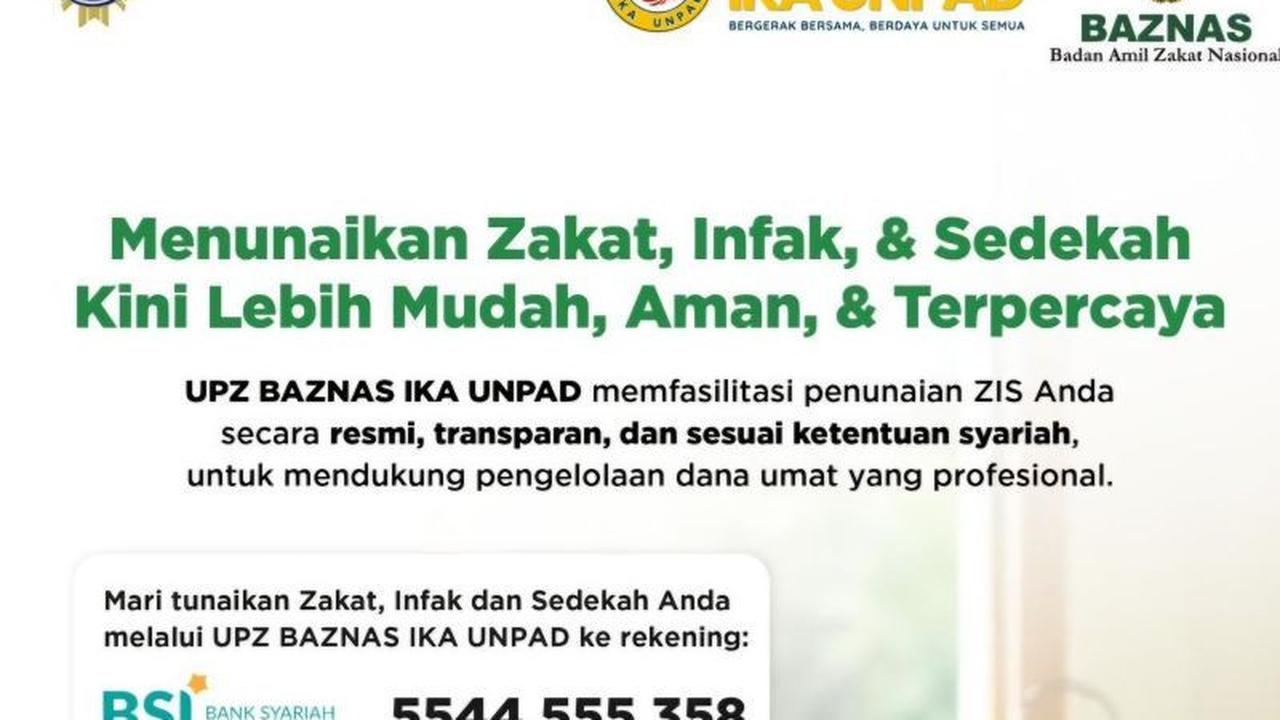 UPZ BAZNAS IKA Unpad Dorong Optimalisasi ZIS Alumni untuk Perkuat Dana Umat