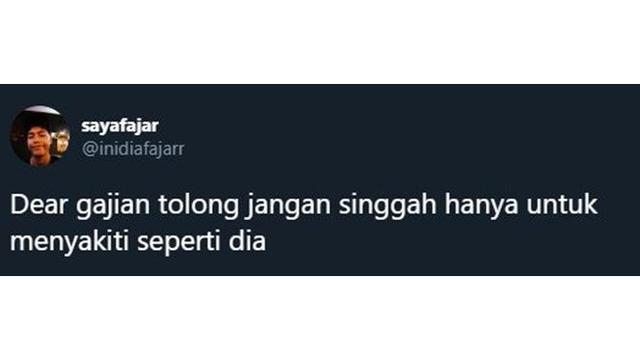5 Curhatan Netizen Tentang 'Dear Gajian' Ini Bikin Senyum Kecut