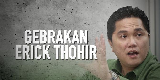 VIDEO: Gebrakan-Gebrakan Mengejutkan Menteri BUMN Erick Thohir