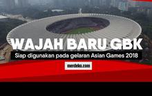Wajah baru Stadion GBK miliki 7 fasilitas berkelas dunia