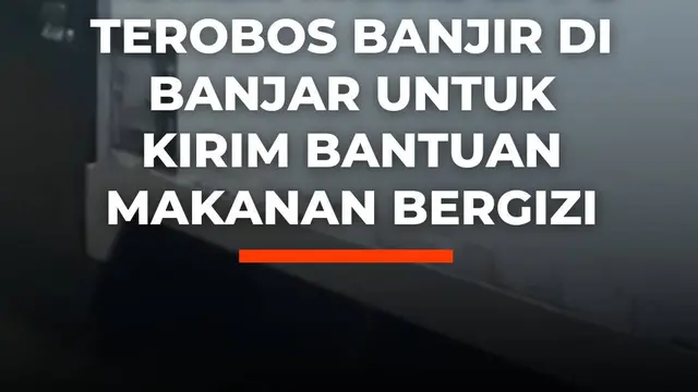 Momen Mobil SPPG Terobos Banjir di Banjar untuk Kirim Bantuan Makanan Bergizi