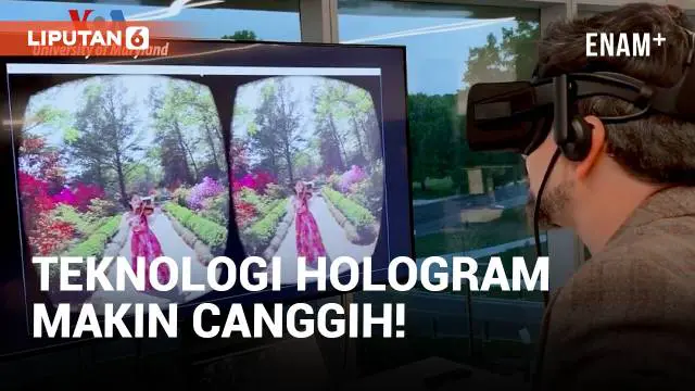 Para pengembang realitas virtual di Universitas Maryland, AS memanfaatkan kamera hologram untuk menangkap citra gerakan manusia secara 3-dimensi. Teknologi citra hologram ini bisa dipakai di dunia hiburan dan pendidikan, serta diharapkan dapat dikemb...
