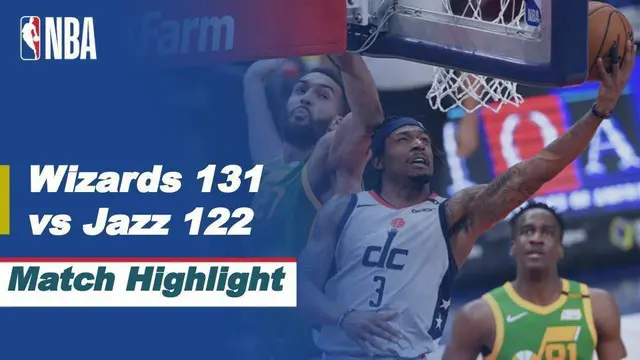 Berita video highlight NBA, Washington Wizards raih kemenangan atas Utah Jazz 131-122, Jumat (19/3/2021)