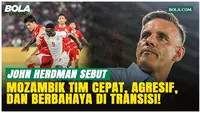 Meski Bawa Timnas Indonesia Menang, John Herdman Akui Mozambik Merepotkan