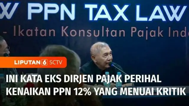 VIDEO: PPN Naik Jadi 12 Persen ! Hadi Poernomo: Pajak Minta Transparansi Pengelolaan Uang