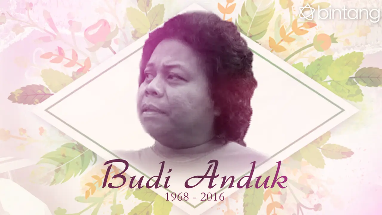 [Bintang] Budi Anduk