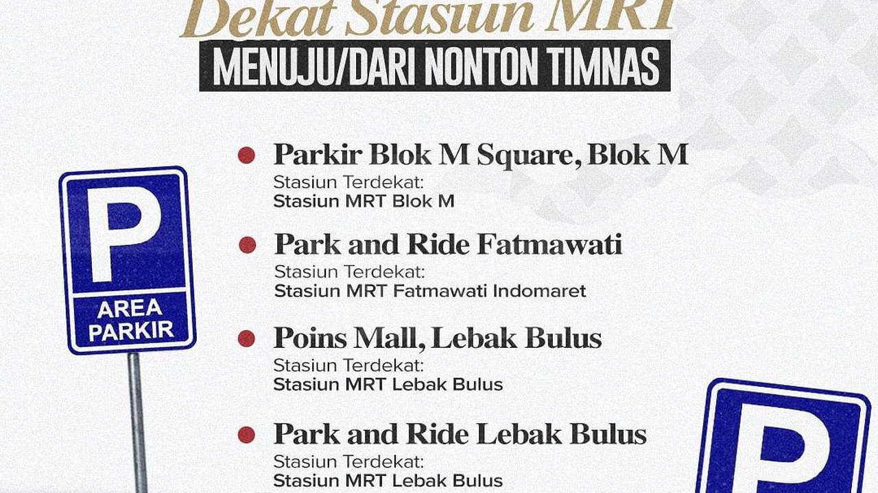 Titik Parkir Kendaraan Saat Nonton Timnas Indonesia di GBK
