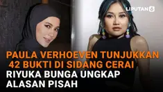 Mulai dari Paula Verhoeven tunjukkan 42 bukti di sidang cerai hingga Riyuka Bunga ungkap alasan pisah di News Flash Showbiz Liputan6.com.