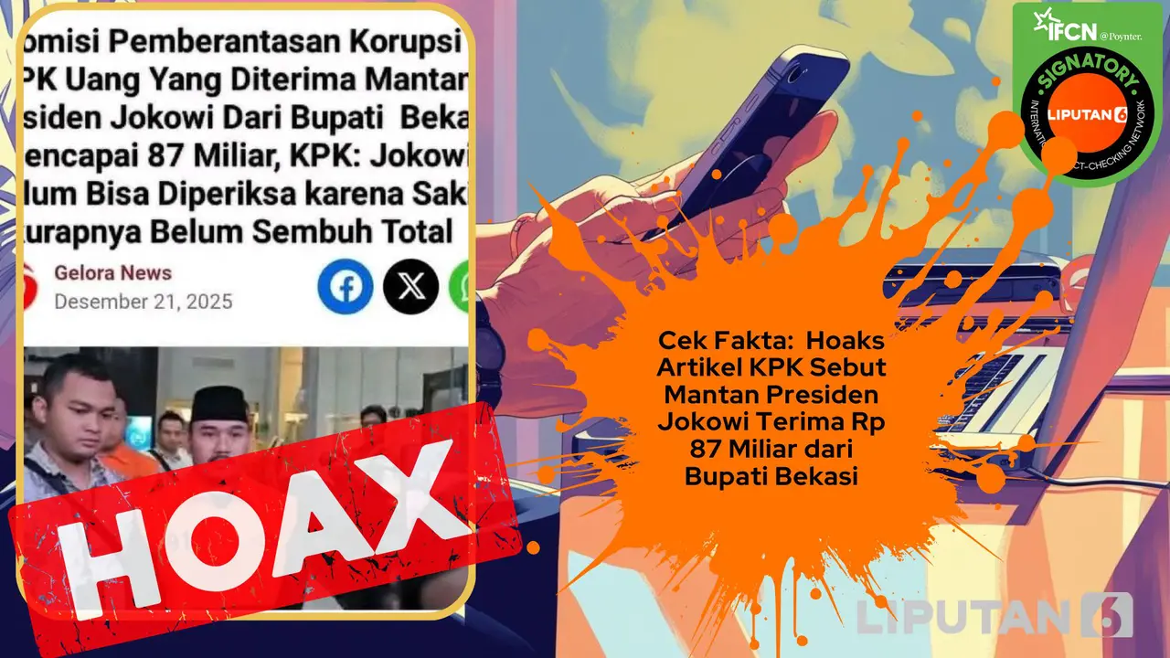 Cek fakta artikel mantan Presiden Jokowi terima Rp 87 miliar dari Bupati Bekasi
