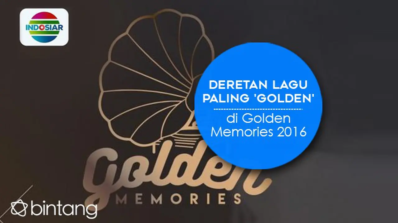 [Bintang] Infografis Golden Memories 2016