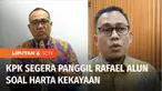 Komisi Pemberantasan Korupsi segera memanggil Rafael Alun Trisambodo, pejabat Ditjen Pajak Jakarta Selatan II yang juga orang tua dari tersangka penganiayaan anak di bawah umur, Mario Dandy Satriyo. Rafael akan dimintai klarifikasi terkait laporan ha...