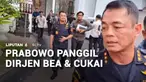Sepekan usai pergantian Menteri Keuangan, Presiden memanggil Direktur Jenderal Bea dan Cukai, Djaka Budi Utama, ke Istana Kepresidenan, Jakarta. Presiden memerintahkan penguatan pengawasan wilayah perbatasan dan pesisir untuk memutus jalur masuk bara...